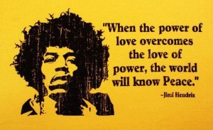 when-the-power-of-love-overcomes-the-love-of-power-the-world-will-know-peace-3